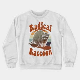 Radical raccoon on a skateboard retro Crewneck Sweatshirt